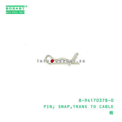 8-94170378-0 Transmission To Cable Snap Pin suitable for ISUZU   8941703780
