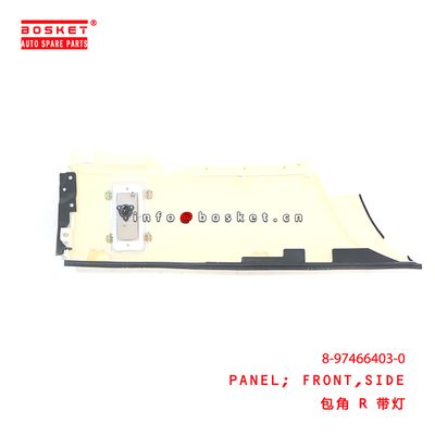1PCS Pack Quantities SIDE FRONT PANEL Suitable for ISUZU FVR 8974664030