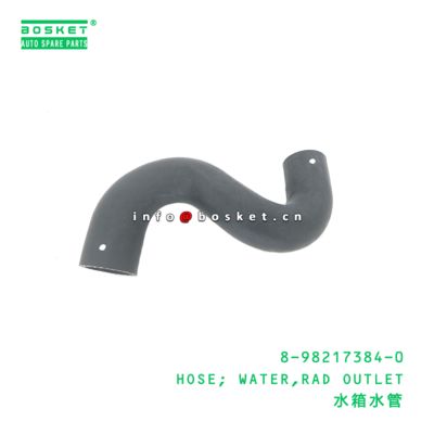 8-98217384-0 Rad Outlet Water Hose suitable for ISUZU   8982173840