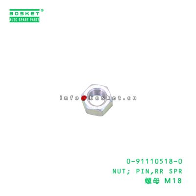 0-91110518-0 Rear Spring Pin Nut suitable for ISUZU VC46 6UZ1 0911105180