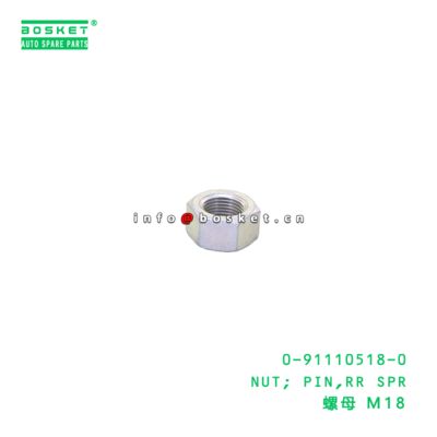 0-91110518-0 Rear Spring Pin Nut suitable for ISUZU VC46 6UZ1 0911105180