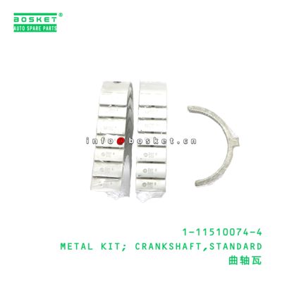 1-11510074-4 Standard Crankshaft Metal Kit suitable for ISUZU  6BG1 6BD1 1115100744