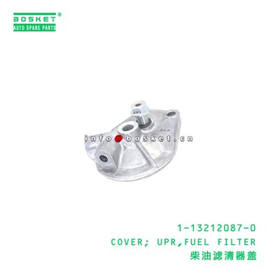 1-13212087-0 COVER; UPR,FUEL FILTER suitable for ISUZU 6SD1 1132120870