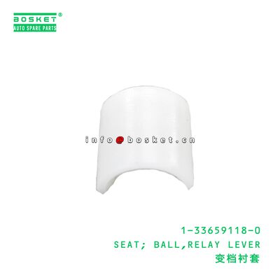 1-33659118-0 SEAT; BALL,RELAY LEVER suitable for ISUZU CXZ81 10PE1 1336591180