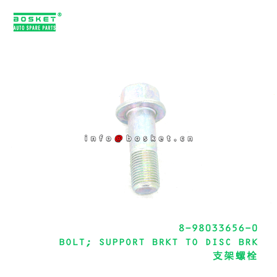 8-98033656-0 BOLT; SUPPORT BRKT TO DISC BRK suitable for ISUZU 8980336560