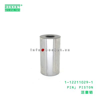 1-12211029-1 PIN; PISTON suitable for ISUZU CYZ CXZ51K 6WF1 1122110291