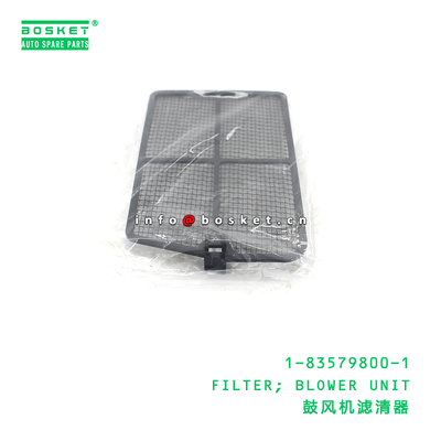 1-83579800-1 FILTER; BLOWER UNIT suitable for ISUZU 1835798001