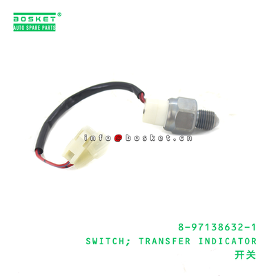 8-97138632-1 SWITCH; TRANSFER INDICATOR suitable for ISUZU UCS17 UCR17 4ZE1 8971386321