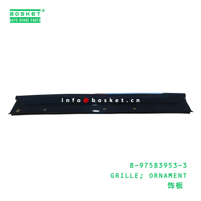 8-97583953-3 GRILLE; ORNAMENT suitable for ISUZU 8975839533