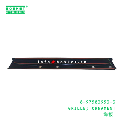 8-97583953-3 GRILLE; ORNAMENT suitable for ISUZU 8975839533