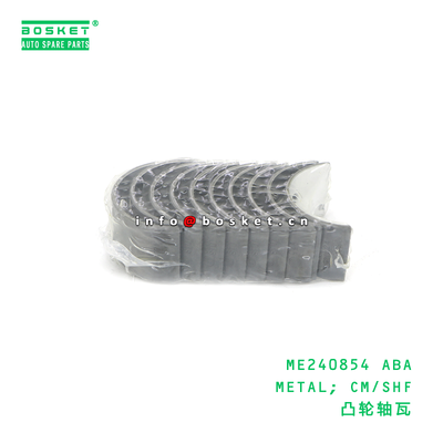 ME240854 ABA METAL; CM/SHF suitable for FUSO MITSUBISHI 4M50T ME240854 ABA