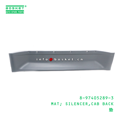 8-97405289-3 MAT; SILENCER,CAB BACK suitable for ISUZU 8974052893