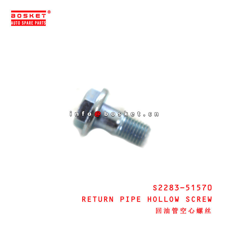 S2283-51570 Return Pipe Hollow Screw suitable for ISUZU HINO J05E J08E J08C