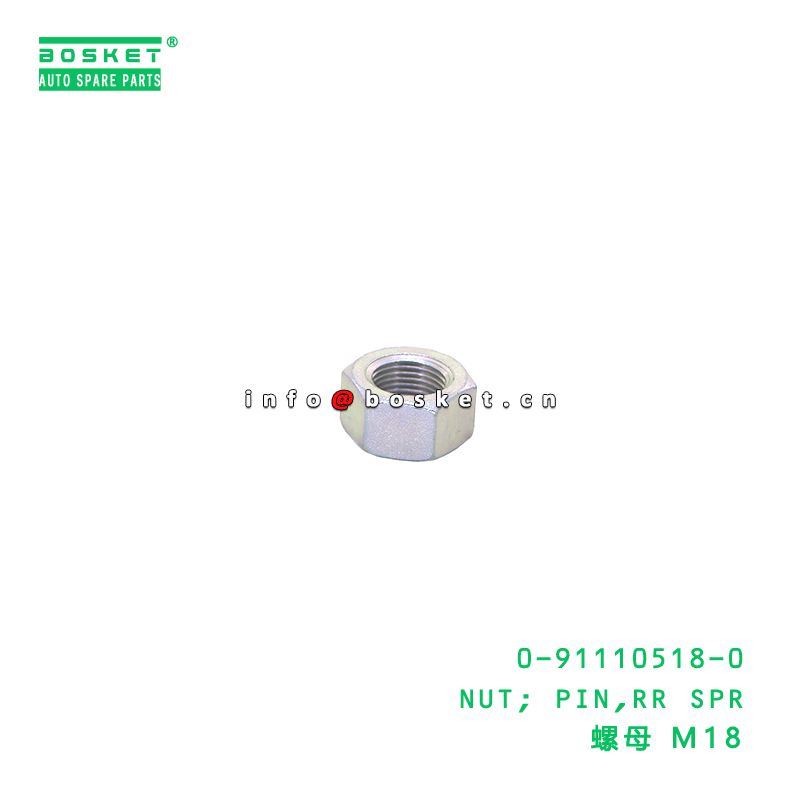 0-91110518-0 Rear Spring Pin Nut suitable for ISUZU VC46 6UZ1 0911105180