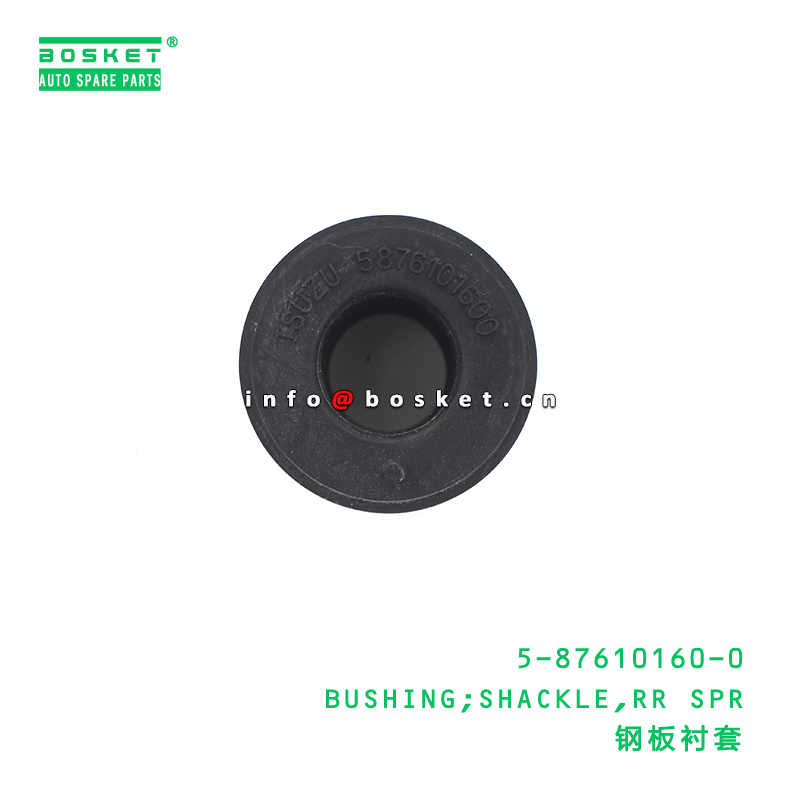 5-87610160-0 Bushing Shackle RR SPR for ISUZU 5876101600 Rear Spring Bushing