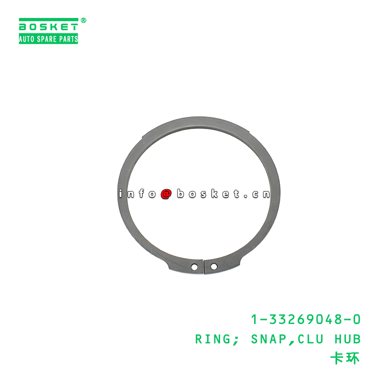 1-33269048-0 RING; SNAP,CLU HUB suitable for ISUZU   1332690480